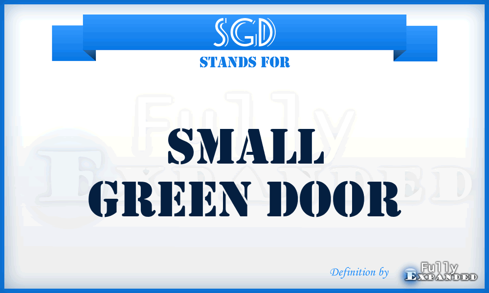 SGD - Small Green Door