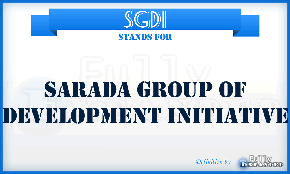SGDI - Sarada Group of Development Initiative