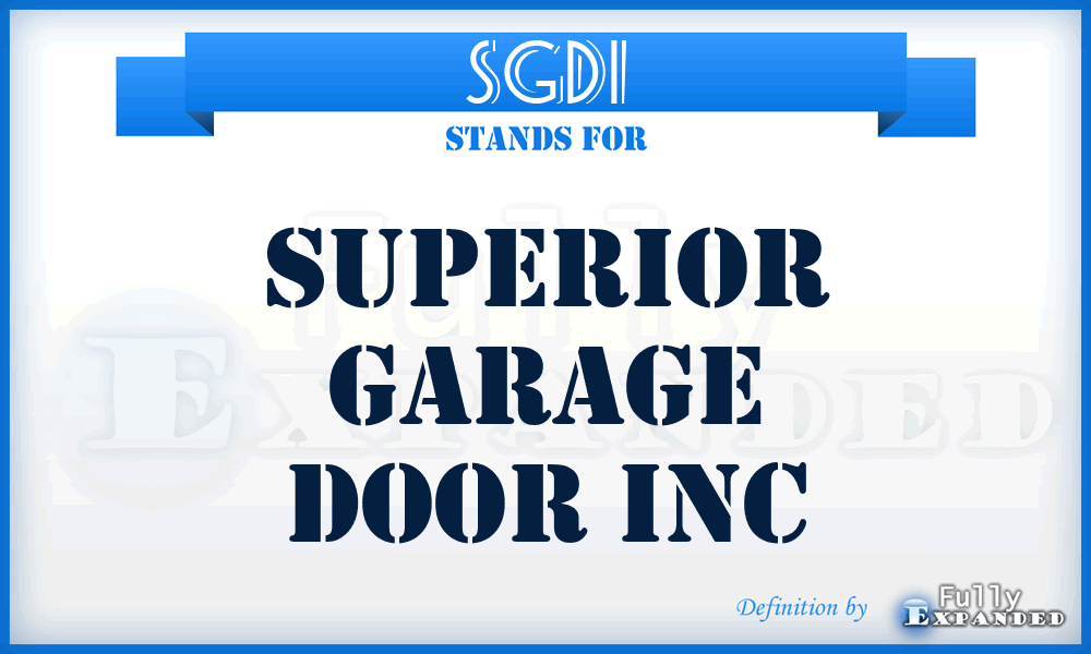 SGDI - Superior Garage Door Inc