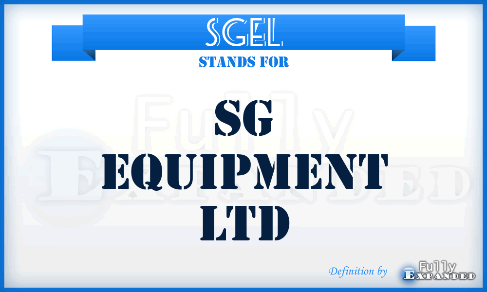 SGEL - SG Equipment Ltd