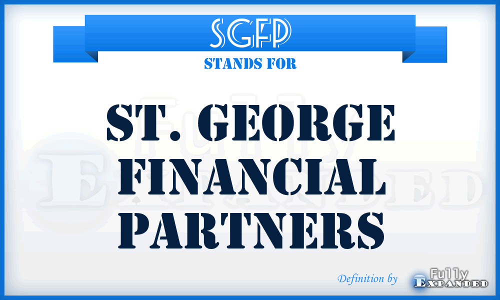 SGFP - St. George Financial Partners