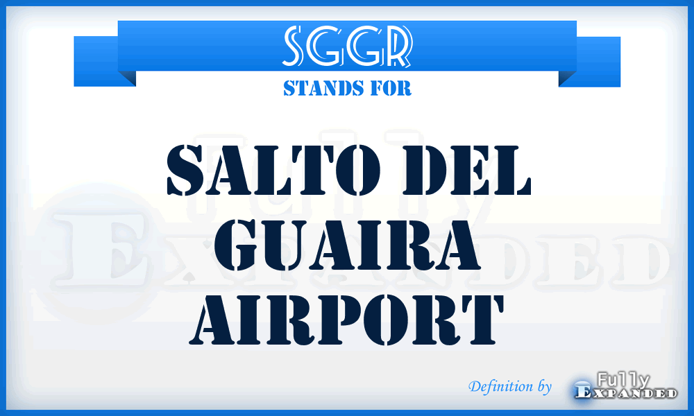 SGGR - Salto Del Guaira airport