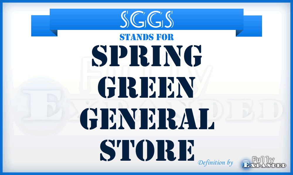 SGGS - Spring Green General Store