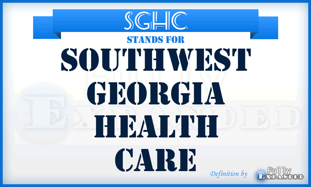 SGHC - Southwest Georgia Health Care