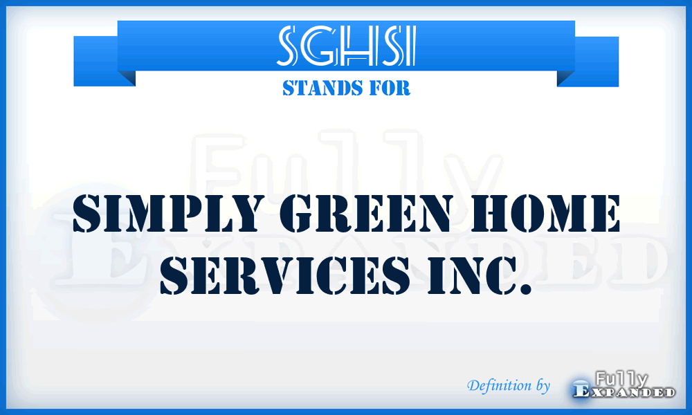SGHSI - Simply Green Home Services Inc.
