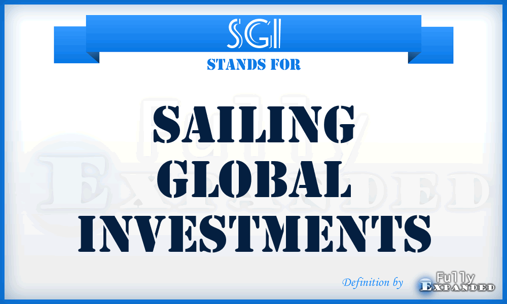 SGI - Sailing Global Investments