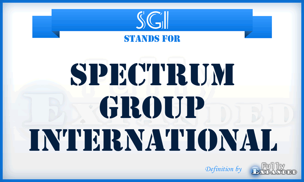SGI - Spectrum Group International