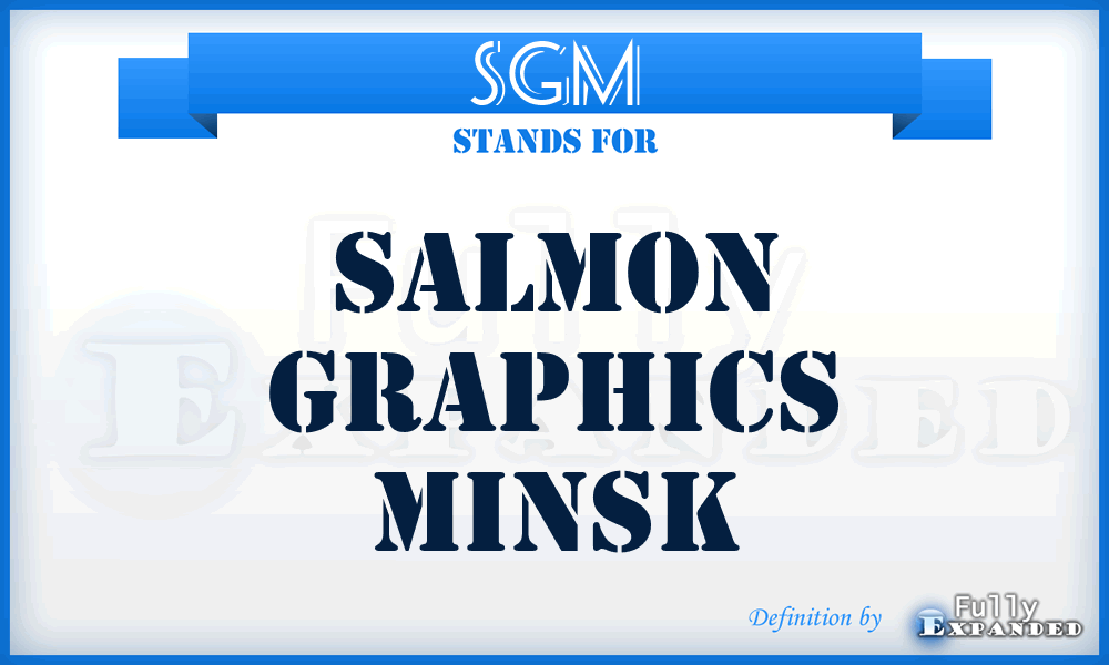 SGM - Salmon Graphics Minsk