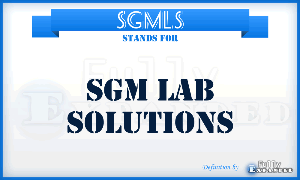 SGMLS - SGM Lab Solutions