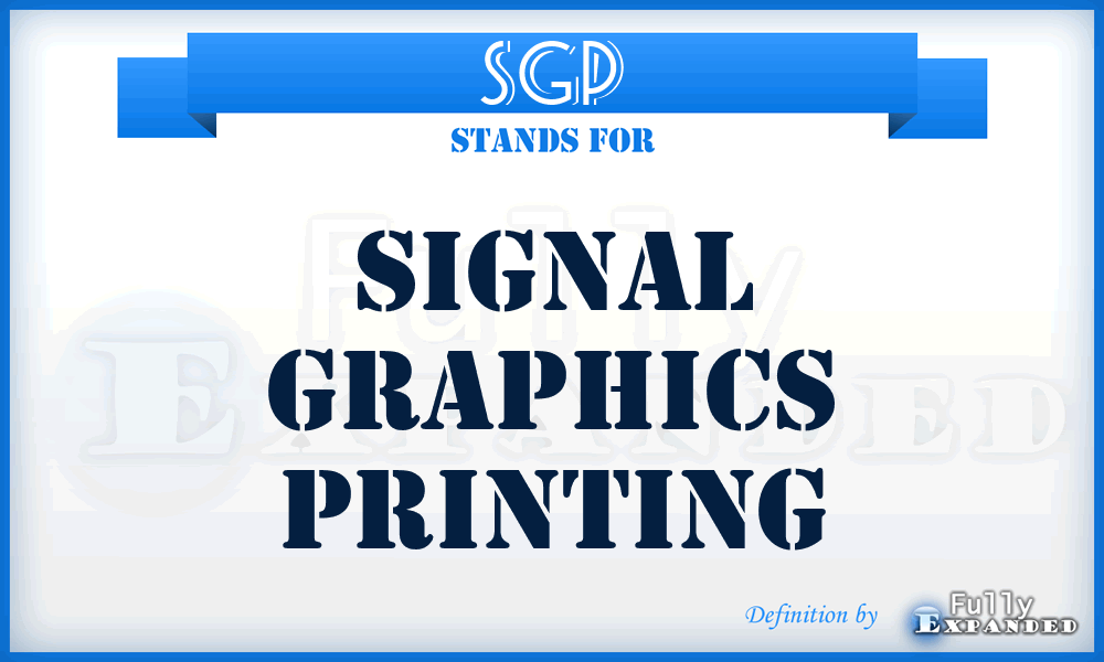 SGP - Signal Graphics Printing