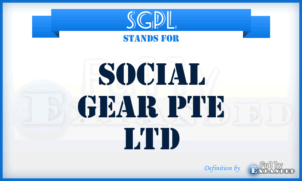 SGPL - Social Gear Pte Ltd