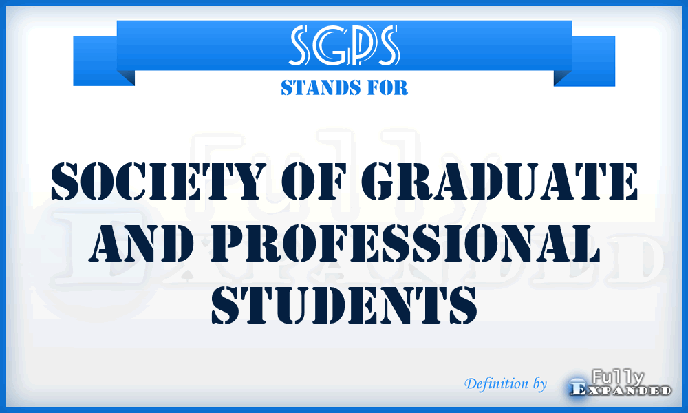 SGPS - Society of Graduate and Professional Students