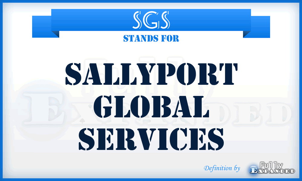 SGS - Sallyport Global Services