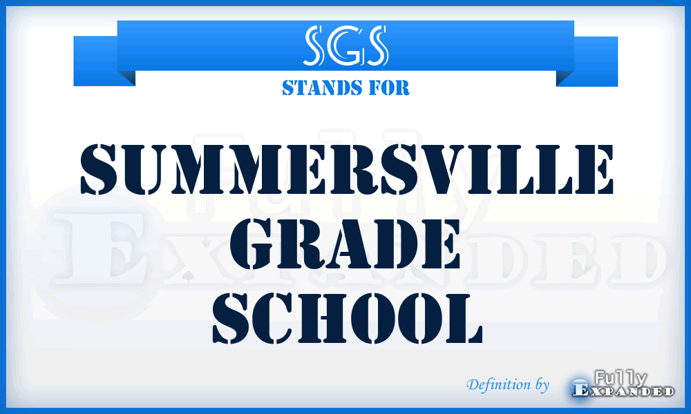 SGS - Summersville Grade School