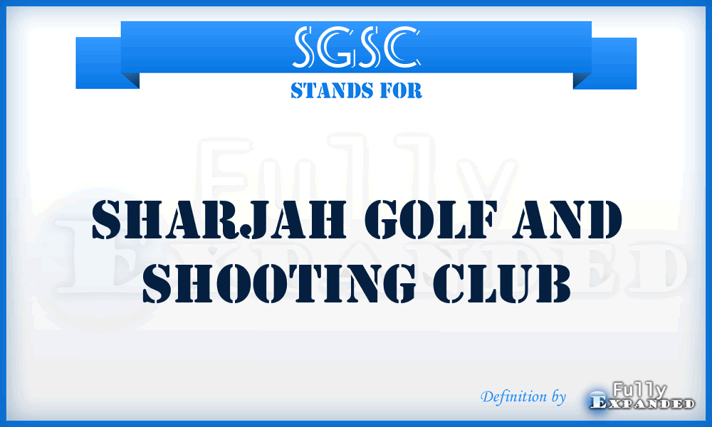 SGSC - Sharjah Golf and Shooting Club