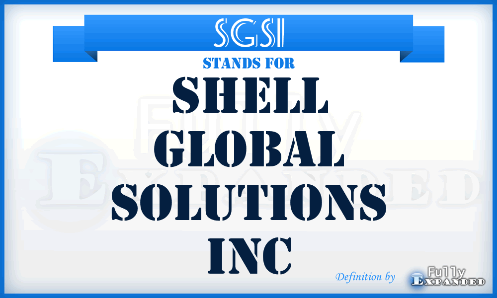 SGSI - Shell Global Solutions Inc