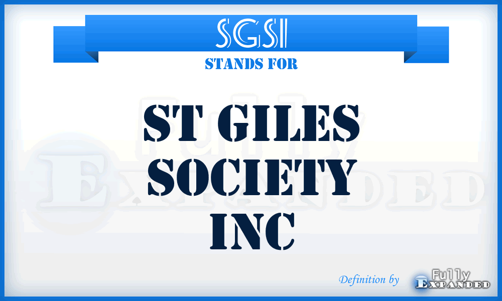 SGSI - St Giles Society Inc