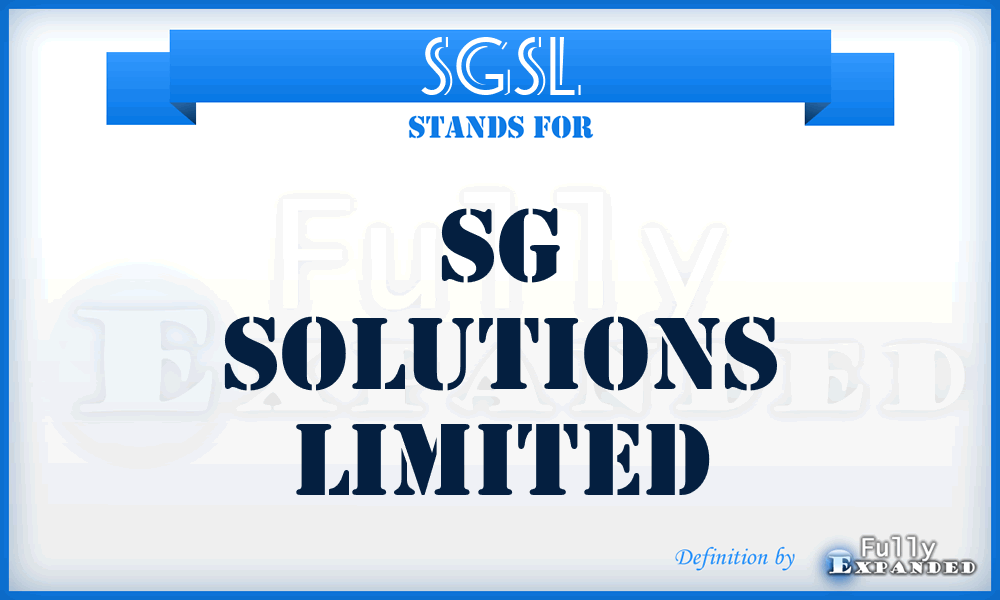 SGSL - SG Solutions Limited