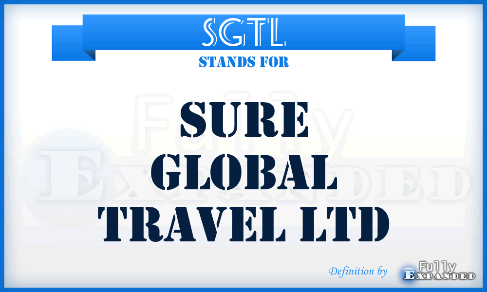 SGTL - Sure Global Travel Ltd