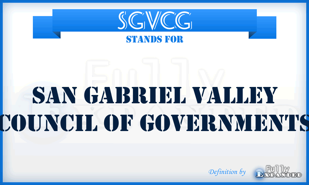 SGVCG - San Gabriel Valley Council of Governments