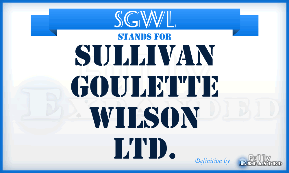 SGWL - Sullivan Goulette Wilson Ltd.