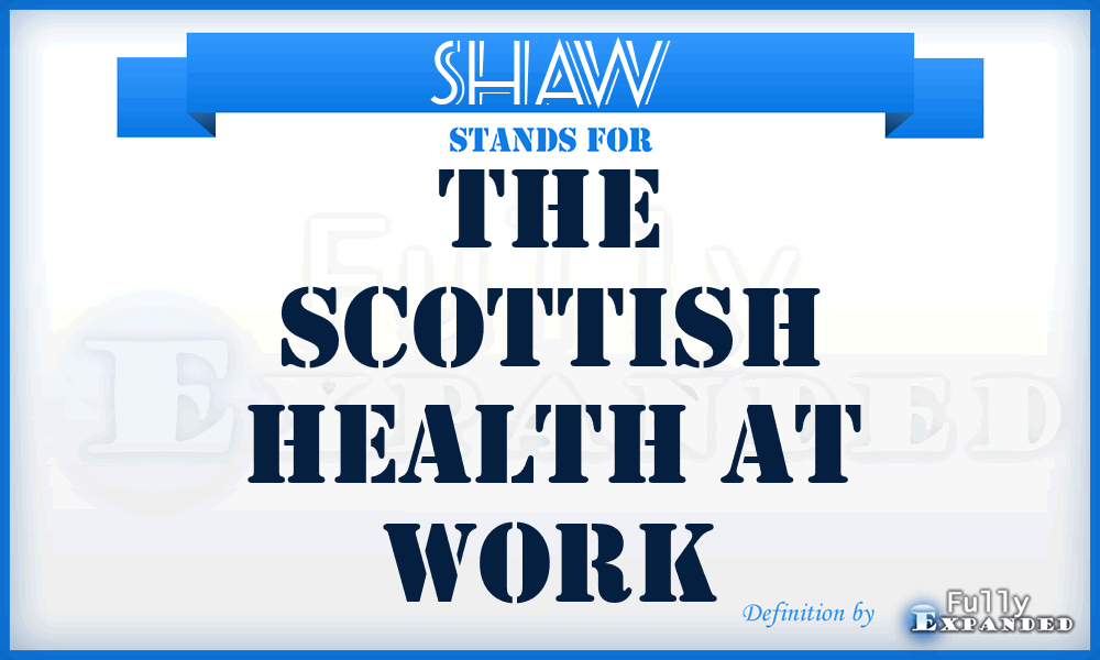 SHAW - The Scottish Health At Work