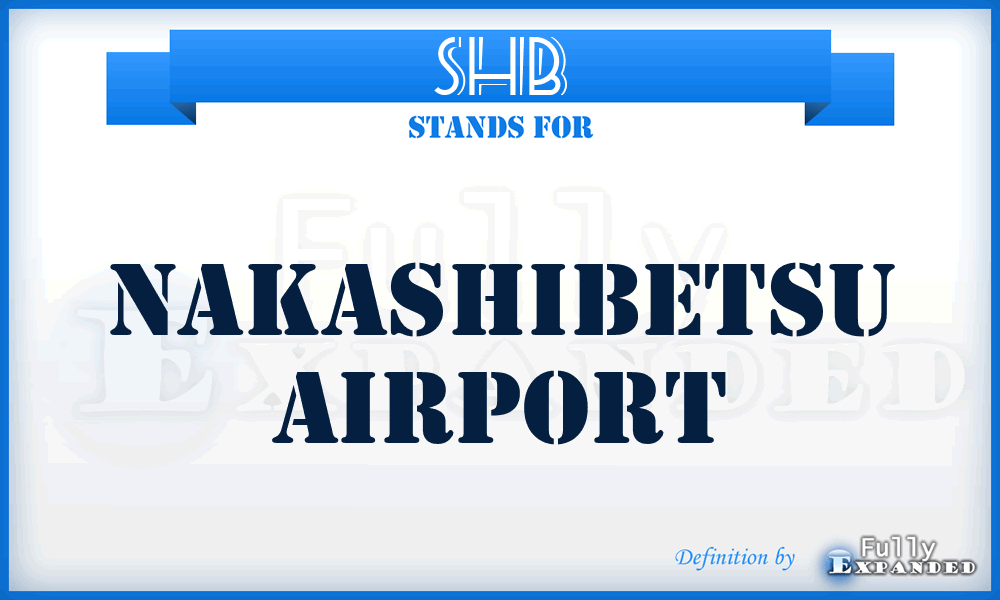 SHB - Nakashibetsu airport