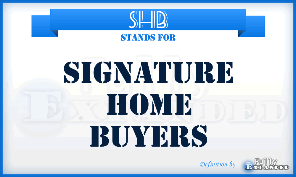 SHB - Signature Home Buyers