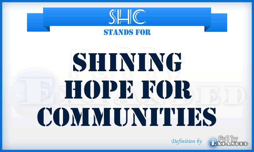 SHC - Shining Hope for Communities