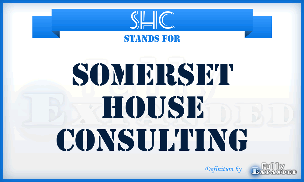 SHC - Somerset House Consulting