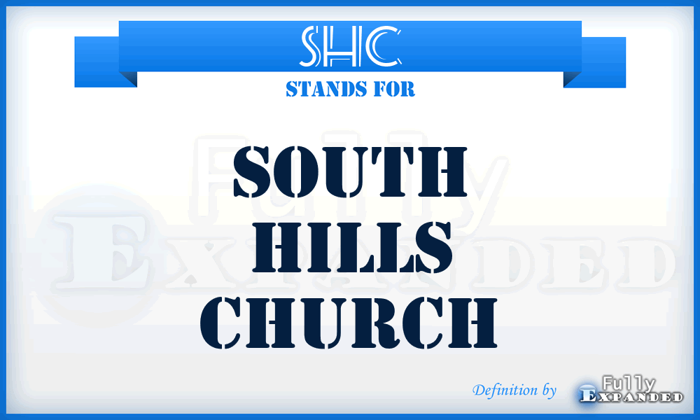 SHC - South Hills Church