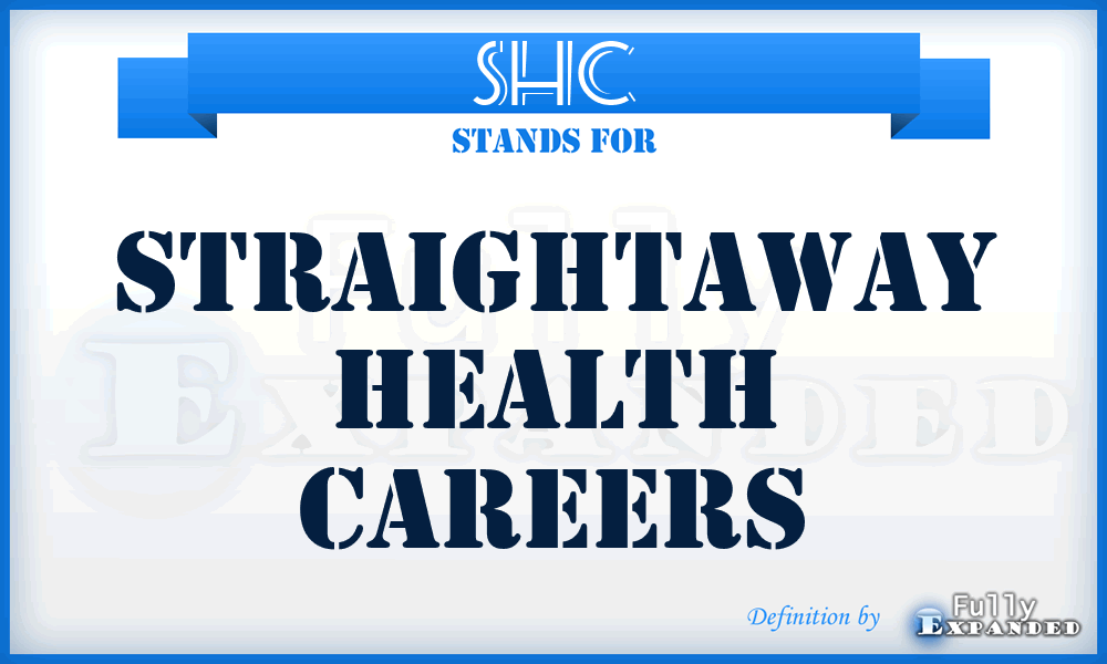 SHC - Straightaway Health Careers