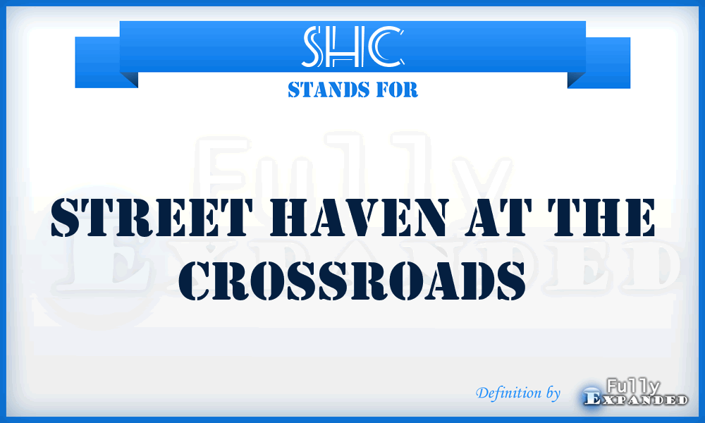 SHC - Street Haven at the Crossroads