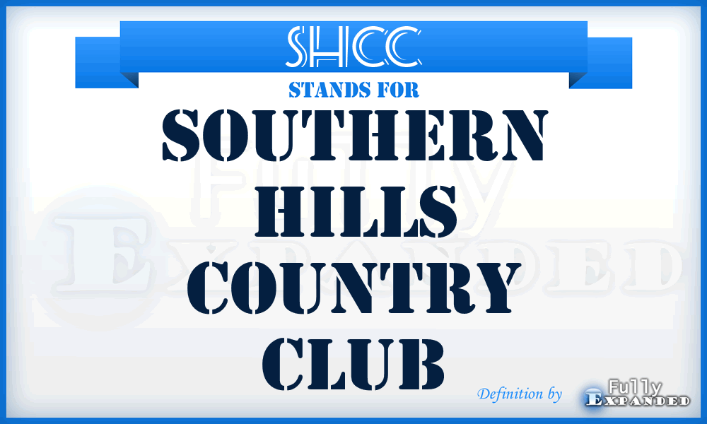 SHCC - Southern Hills Country Club
