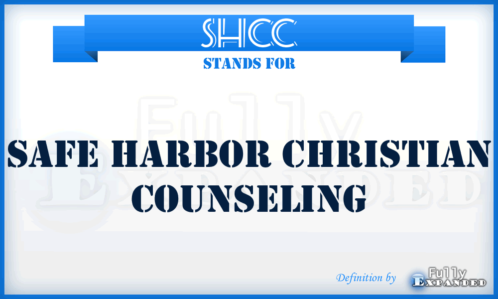 SHCC - Safe Harbor Christian Counseling