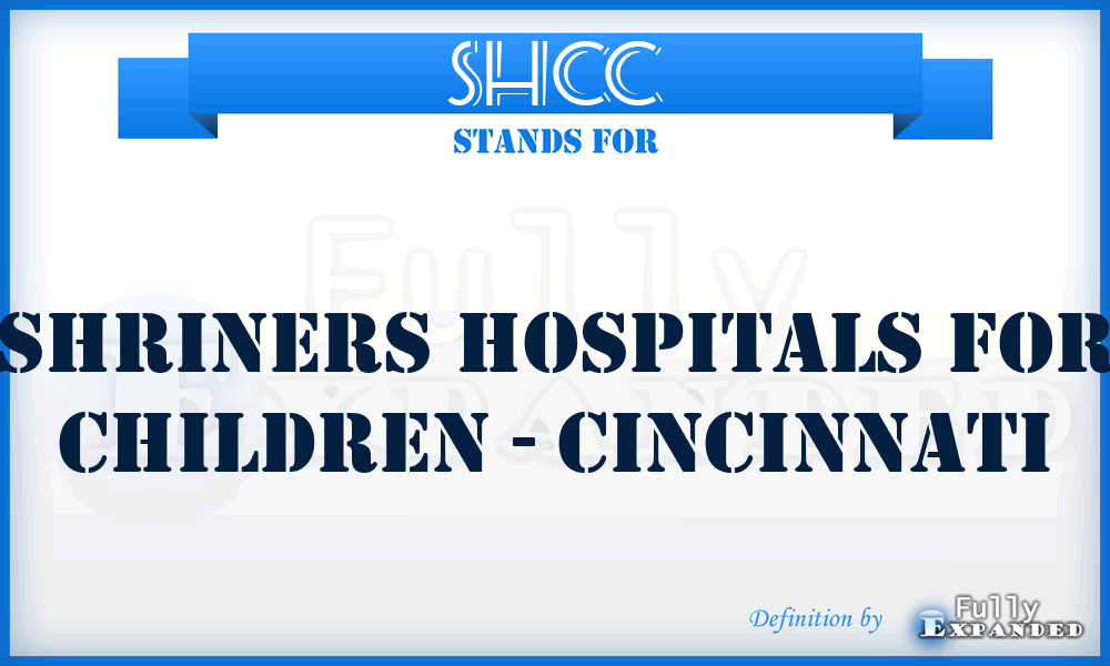 SHCC - Shriners Hospitals for Children - Cincinnati