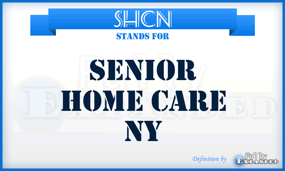 SHCN - Senior Home Care Ny