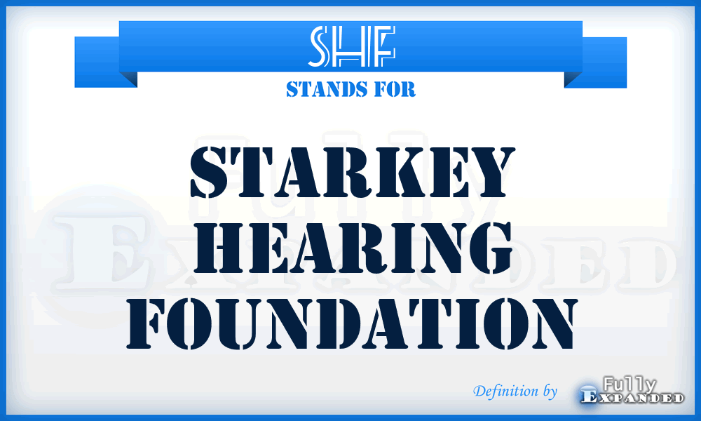 SHF - Starkey Hearing Foundation