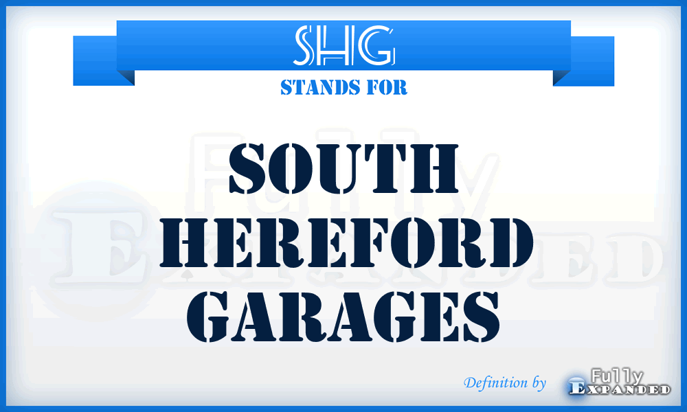 SHG - South Hereford Garages