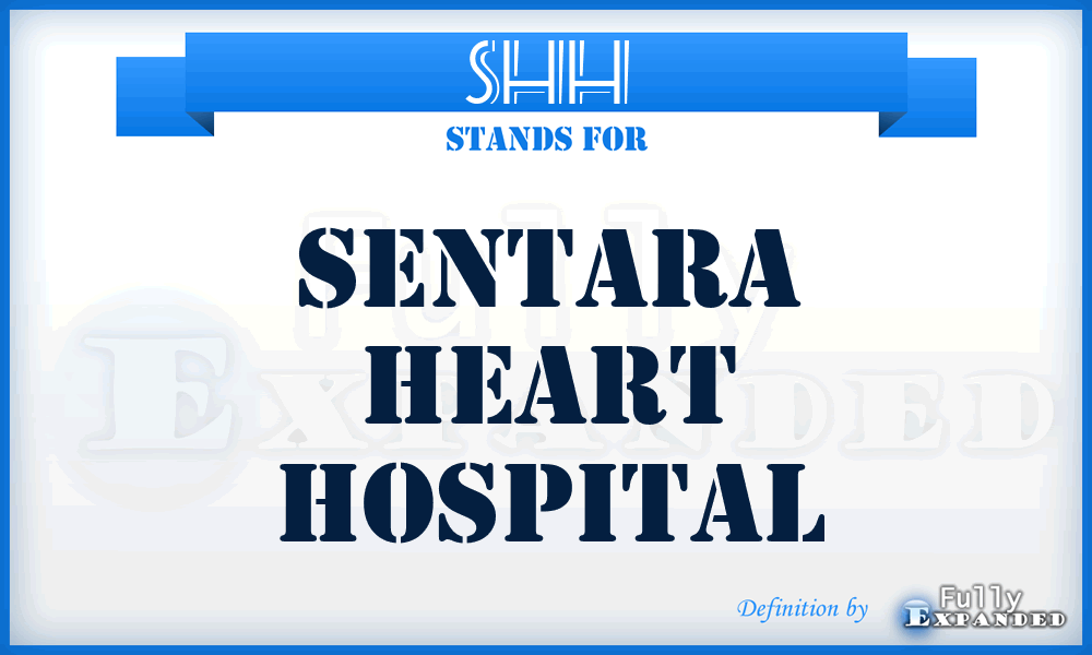 SHH - Sentara Heart Hospital