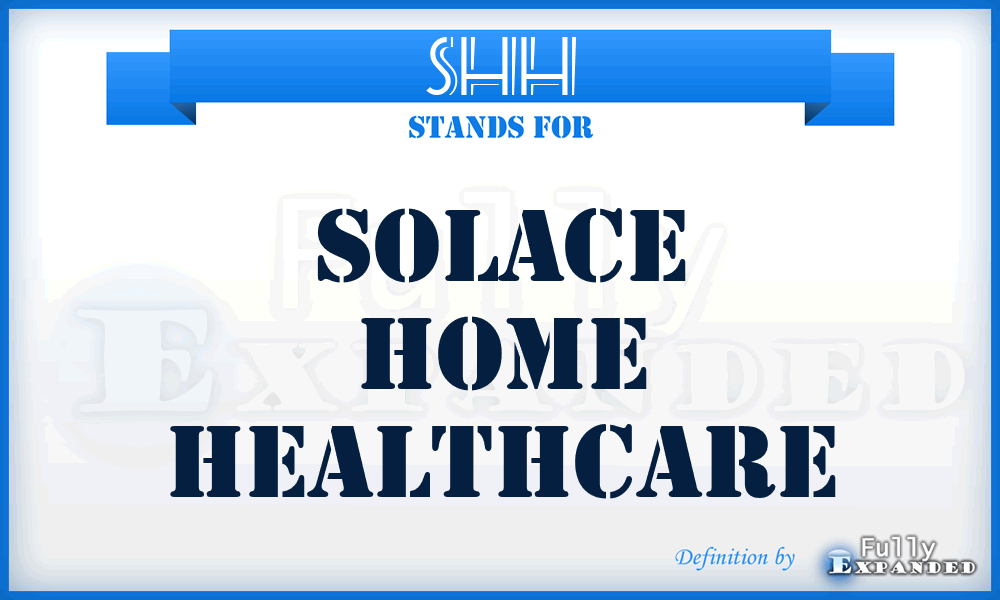 SHH - Solace Home Healthcare