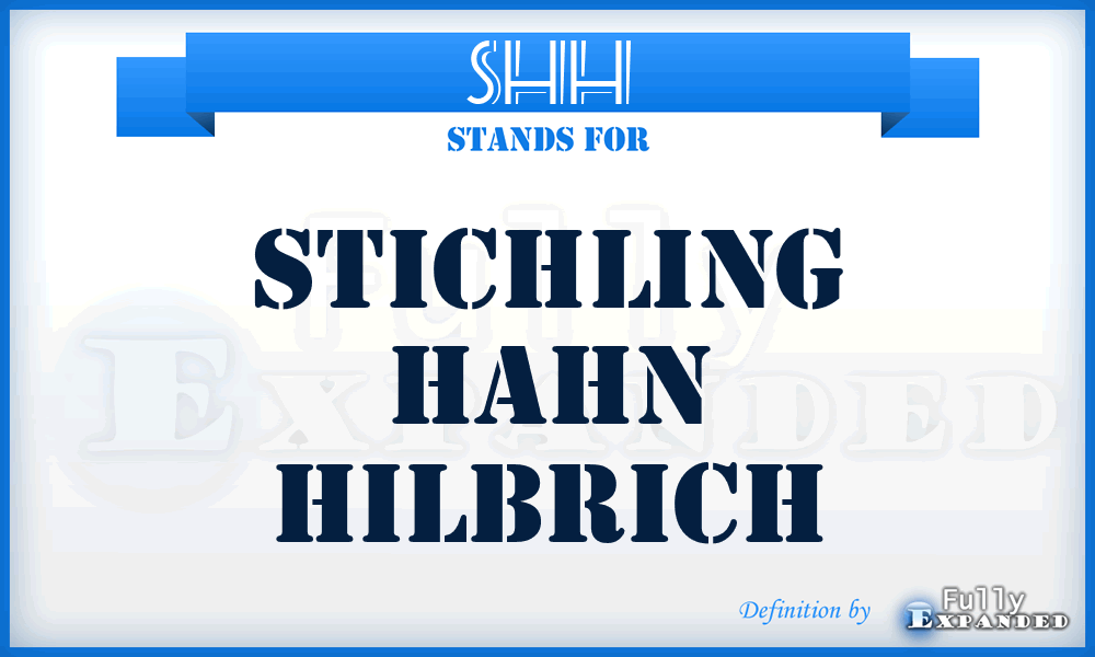 SHH - Stichling Hahn Hilbrich