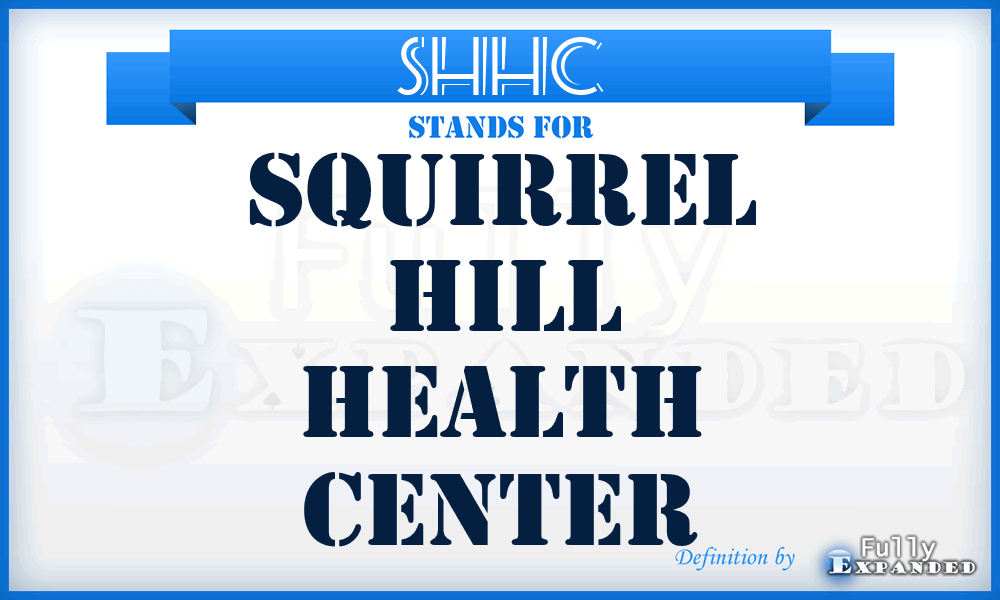 SHHC - Squirrel Hill Health Center