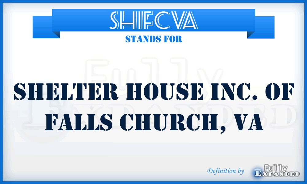 SHIFCVA - Shelter House Inc. of Falls Church, VA