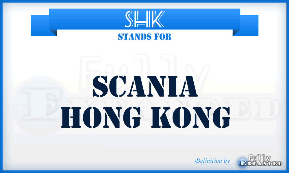 SHK - Scania Hong Kong