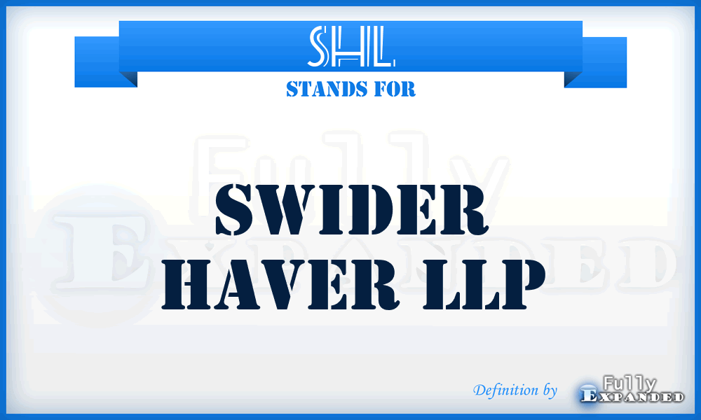 SHL - Swider Haver LLP