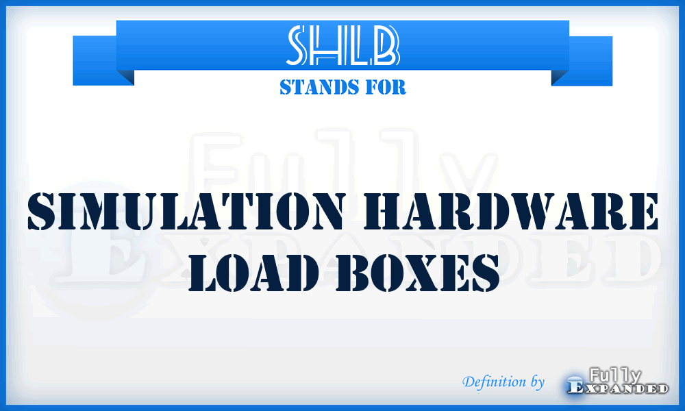 SHLB - Simulation Hardware Load Boxes