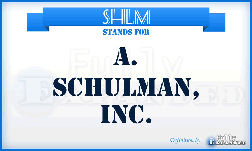 SHLM - A. Schulman, Inc.