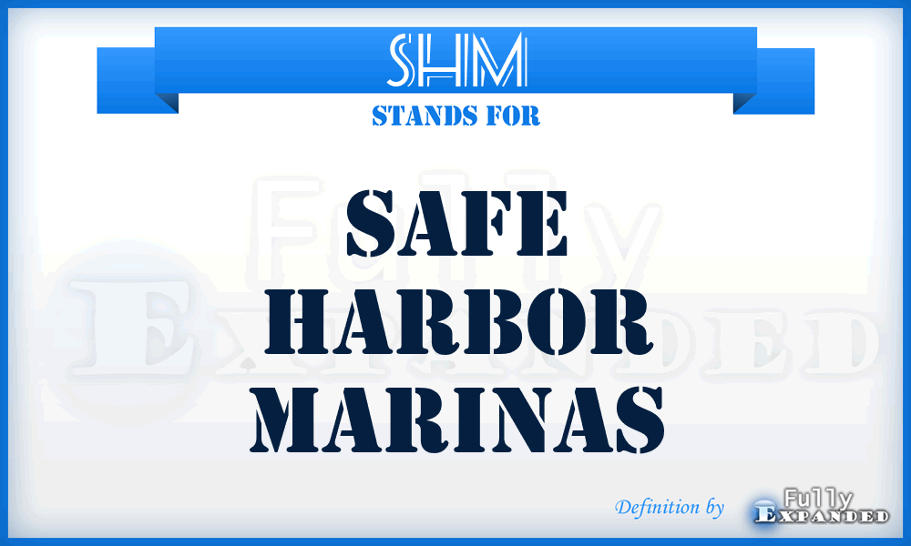 SHM - Safe Harbor Marinas