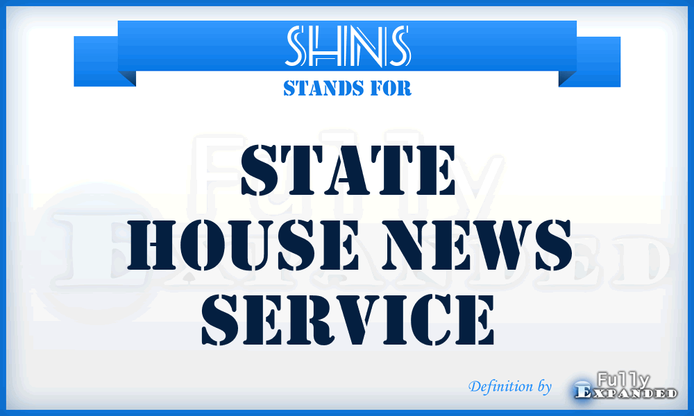 SHNS - State House News Service
